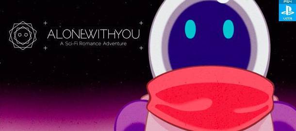 Alone with You