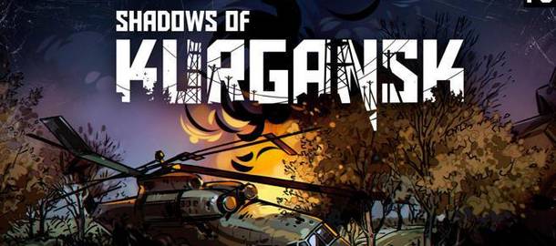 Shadows of Kurgansk