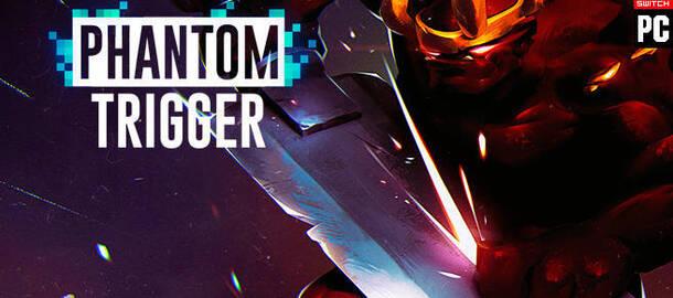 Phantom Trigger