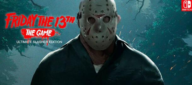 Friday the 13th: The Game Ultimate Slasher Edition