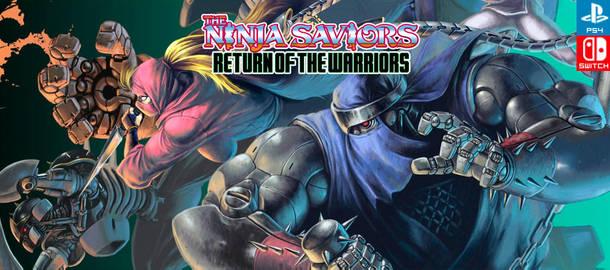 The Ninja Saviors - Return of the Warriors