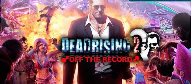 Dead Rising 2: Off the Record
