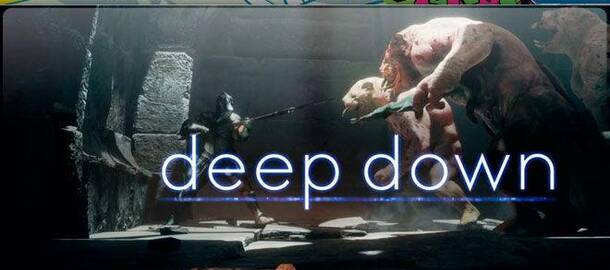 Deep Down