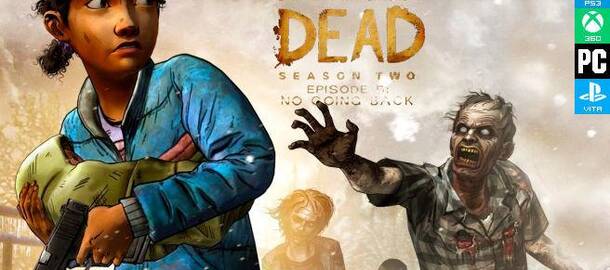 The Walking Dead Season Two: Episode 5 - No Going Back