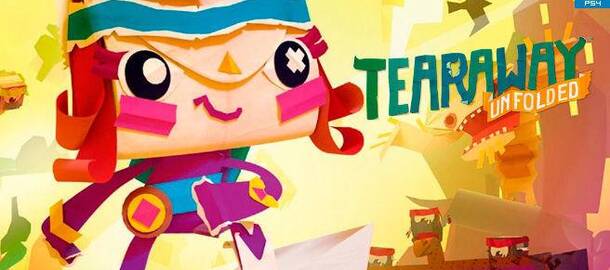 Tearaway Unfolded