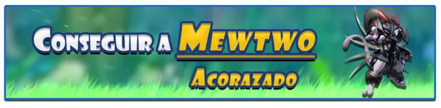 Pokémon Go - Cómo conseguir a Mewtwo Acorazado