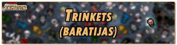 The Binding of Isaac - Trinkets (Baratijas)
