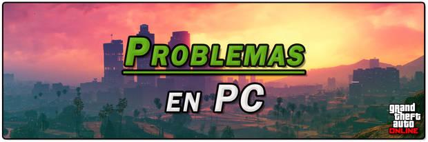 Resolución de problemas generales de GTA Online en PC