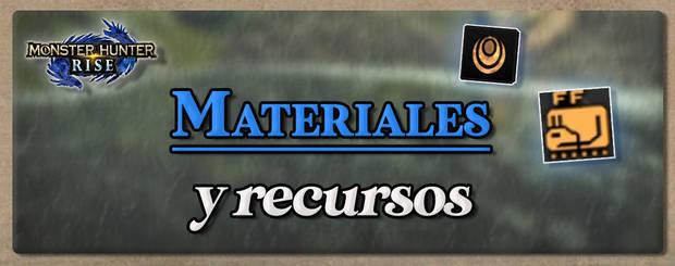 Monster Hunter Rise - Todos los materiales y recursos