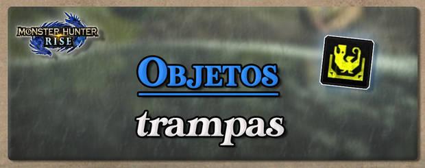 Monster Hunter Rise - Trampas