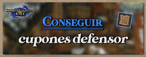 Monster Hunter Rise - Conseguir cupones defensor