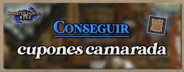 Monster Hunter Rise - Conseguir cupones camarada