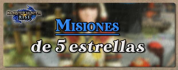 Monster Hunter Rise - Misiones de aldea nivel 5 estrellas