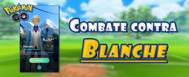 Pokémon GO - Equipos Pokémon de Blanche