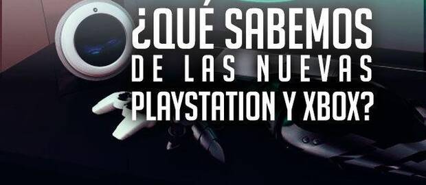 ¿Qué sabemos de las nuevas PlayStation y Xbox?