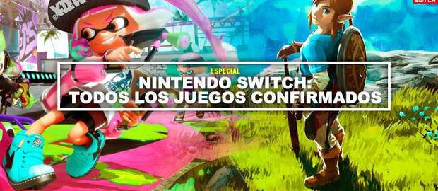 Nintendo Switch: Todos los juegos confirmados