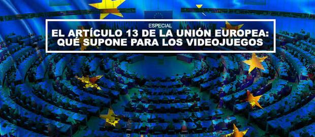 El art�culo 13 de la Uni�n Europea: Qu� supone para los videojuegos