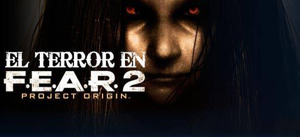 El Terror en F.E.A.R. 2