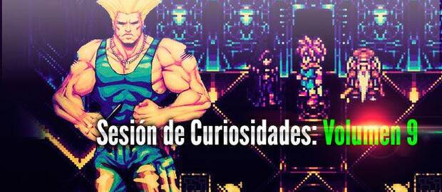 Sesión de Curiosidades: Volumen 9