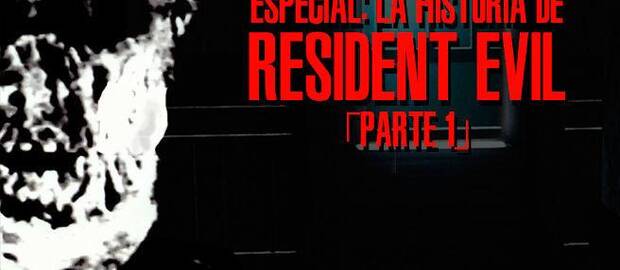 La historia de Resident Evil (parte 1)