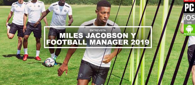 Miles Jacobson y Football Manager 2019