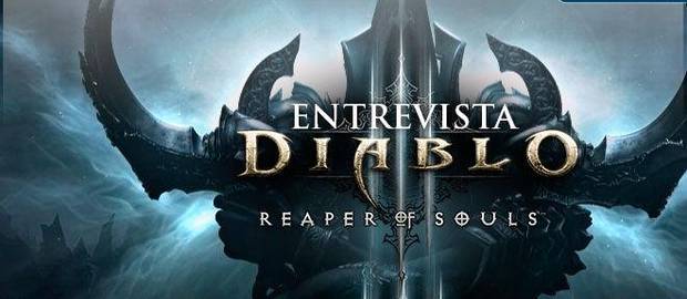 Entrevista Diablo III: Reaper of Souls