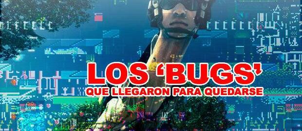 Los bugs que llegaron para quedarse