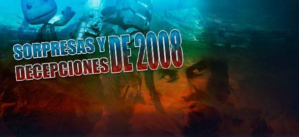 Las sorpresas y las decepciones de 2008