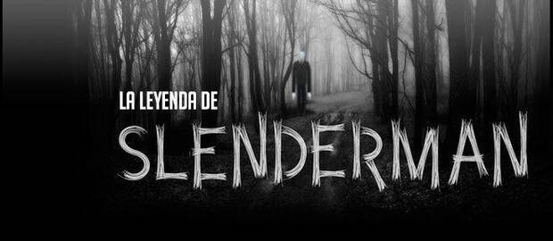 La leyenda de Slenderman