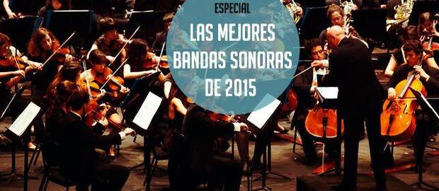 Las mejores bandas sonoras de 2015