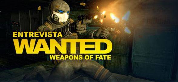 Wanted - Entrevista