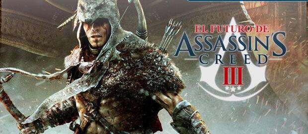 El futuro de Assassin's Creed III