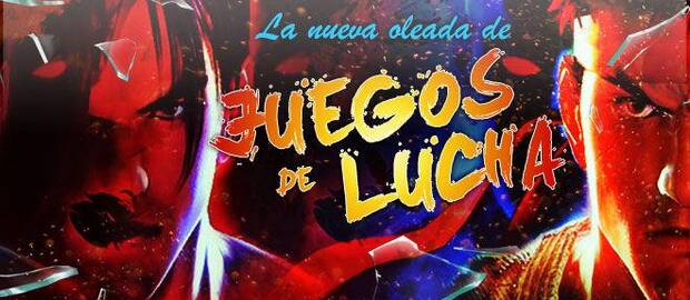 La nueva oleada de juegos de lucha