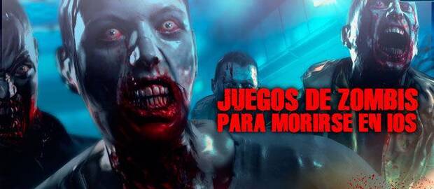 Juegos de zombis para morirse en iOS