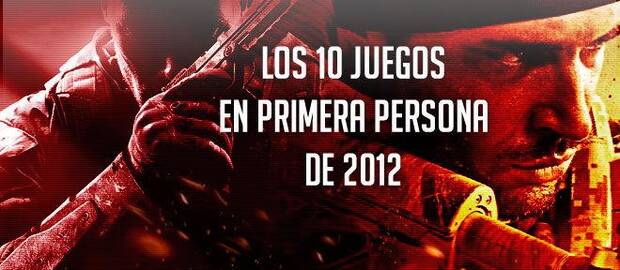 Los 10 juegos en primera persona de 2012