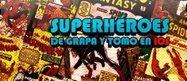 Superhroes de grapa y tomo