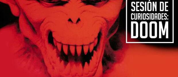 Sesión de curiosidades: DOOM