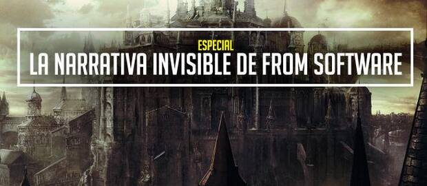 La narrativa invisible de From Software