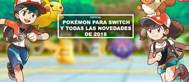 Pokémon para Switch y todas las novedades de 2018