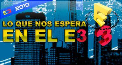 Lo que nos espera en el E3 2010
