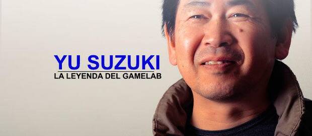 Yu Suzuki: La leyenda del Gamelab