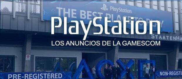 PlayStation: Los anuncios de la Gamescom