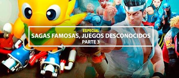Sagas famosas, juegos desconocidos - Parte 3