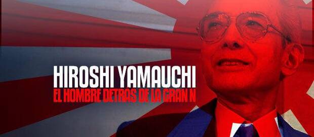 Hiroshi Yamauchi: el hombre detrás de la Gran N