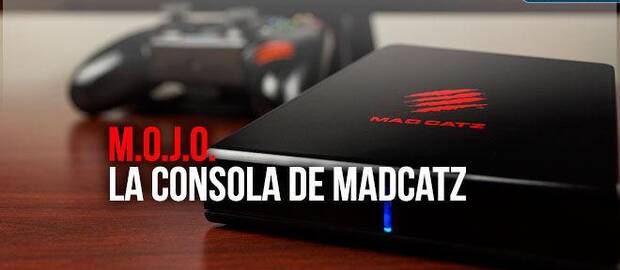 M.O.J.O.: La consola de MadCatz