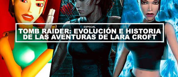 Tomb Raider: Evolución e historia de las aventuras de Lara Croft