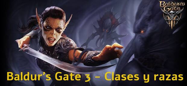 Baldur's Gate 3 - Clases y razas