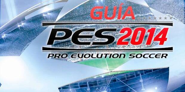 Guía de Pro Evolution Soccer 2014