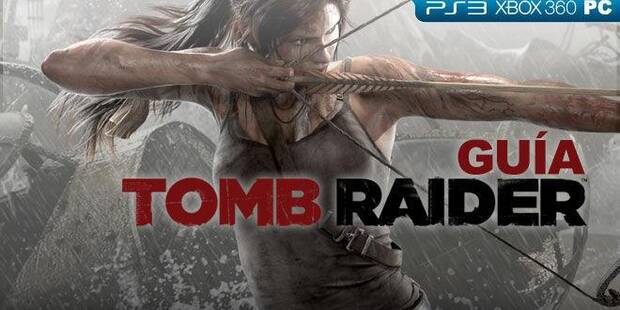 Guía de Tomb Raider