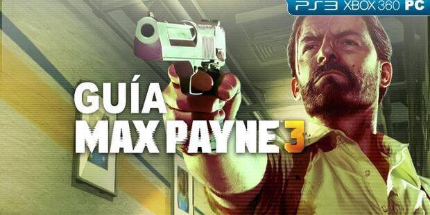 Consejos previos - Max Payne 3
